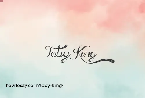 Toby King
