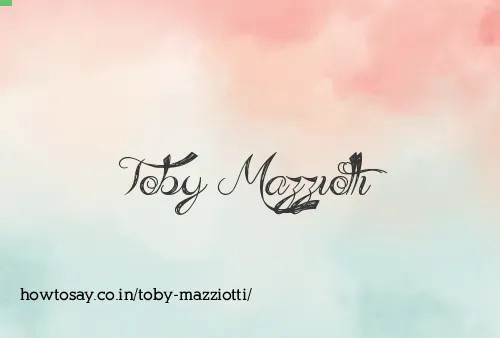 Toby Mazziotti