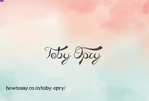 Toby Opry