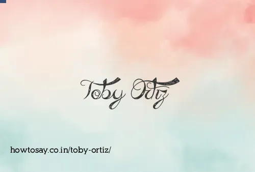Toby Ortiz
