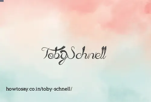 Toby Schnell