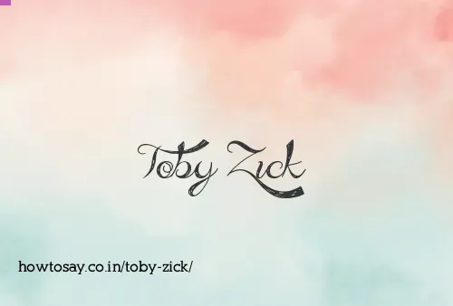 Toby Zick