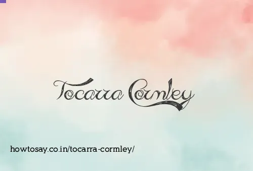 Tocarra Cormley