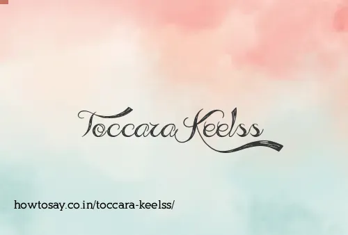 Toccara Keelss