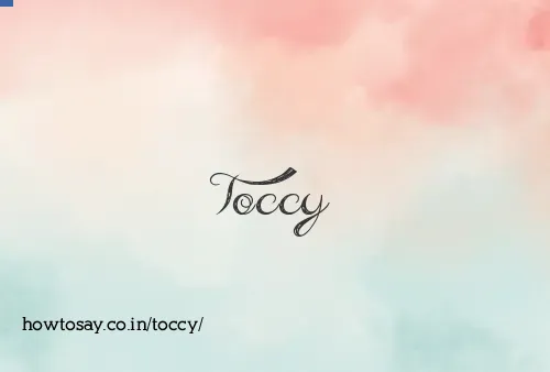 Toccy
