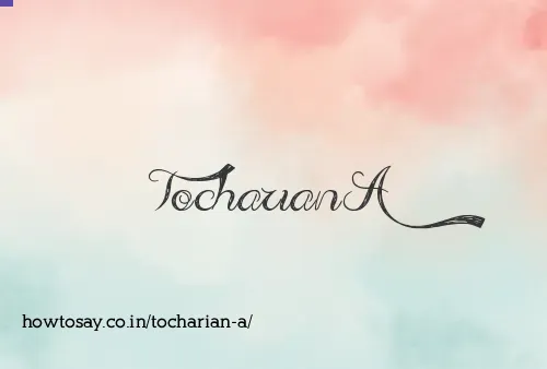 Tocharian A