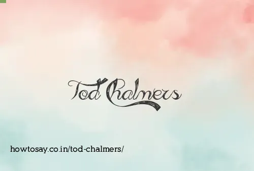Tod Chalmers