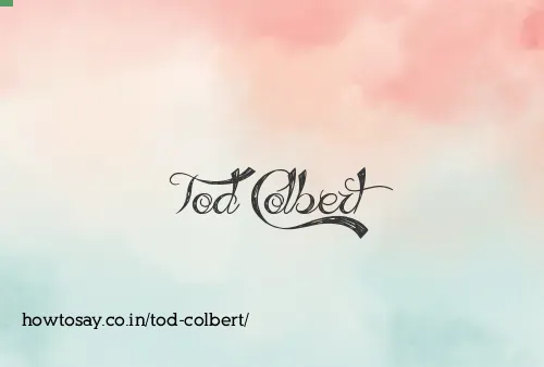 Tod Colbert