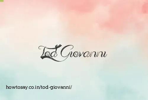 Tod Giovanni