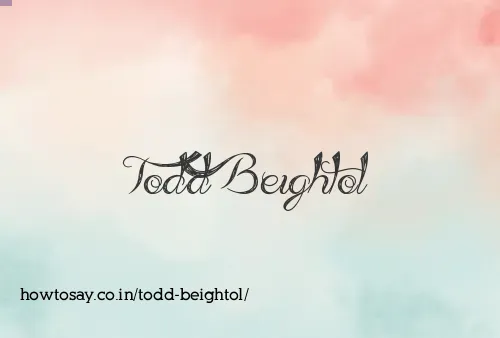 Todd Beightol