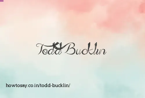 Todd Bucklin