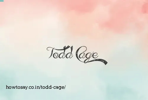 Todd Cage