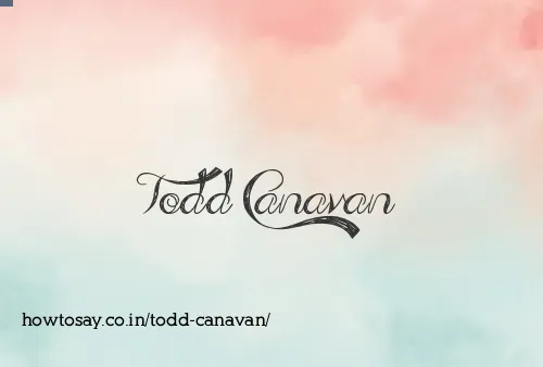 Todd Canavan