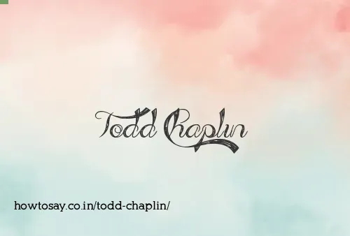 Todd Chaplin