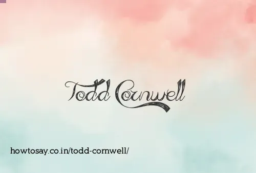 Todd Cornwell