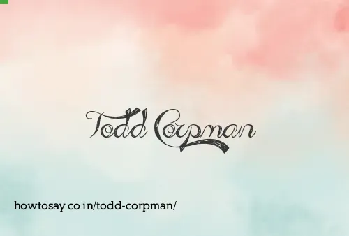 Todd Corpman
