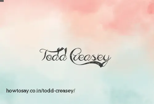 Todd Creasey