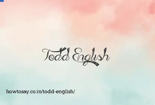 Todd English