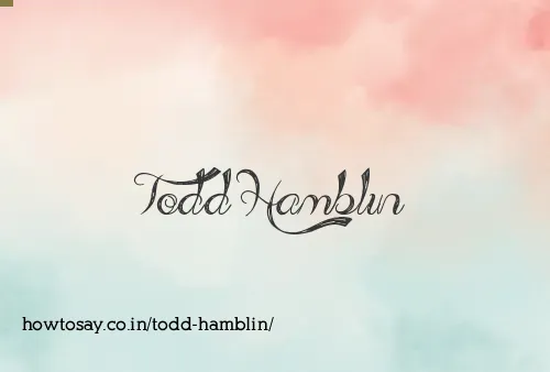 Todd Hamblin