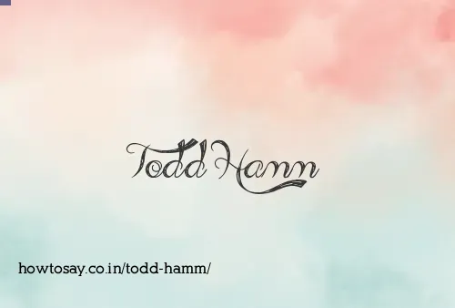 Todd Hamm