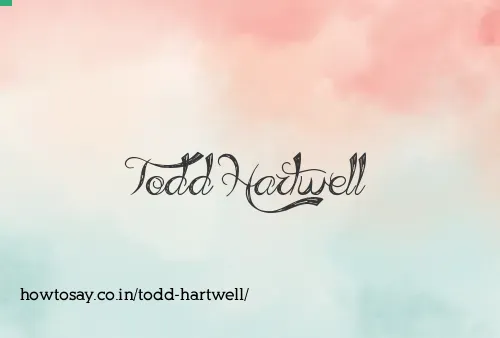 Todd Hartwell