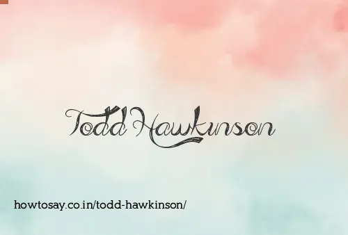 Todd Hawkinson