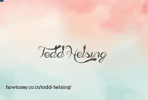 Todd Helsing