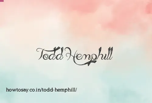 Todd Hemphill