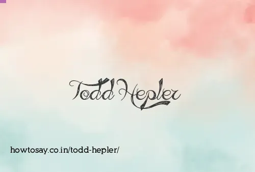 Todd Hepler