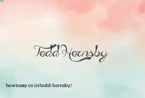 Todd Hornsby