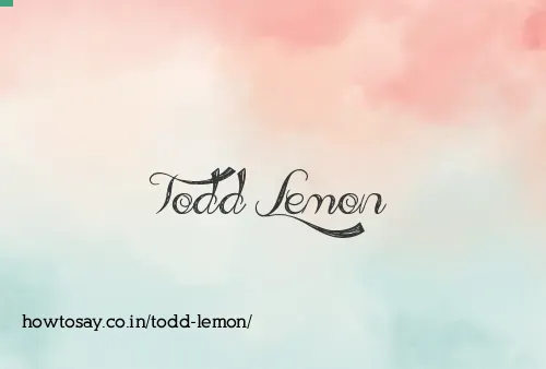 Todd Lemon