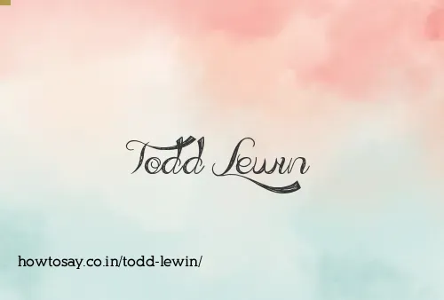 Todd Lewin