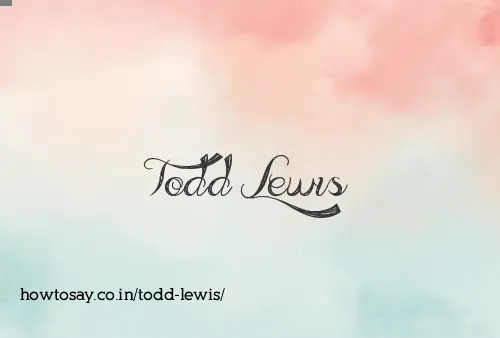 Todd Lewis