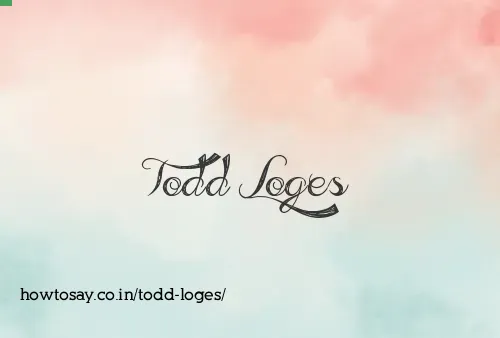 Todd Loges