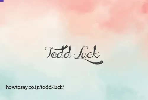 Todd Luck