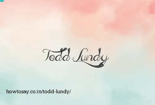 Todd Lundy