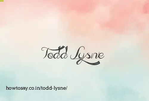 Todd Lysne