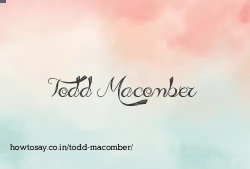 Todd Macomber