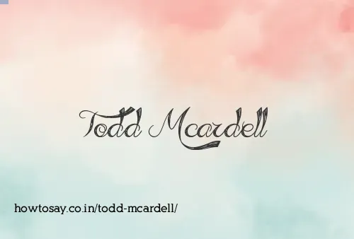 Todd Mcardell