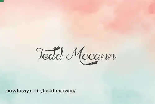 Todd Mccann