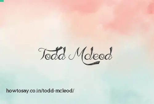Todd Mcleod