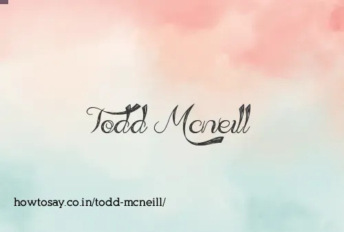 Todd Mcneill