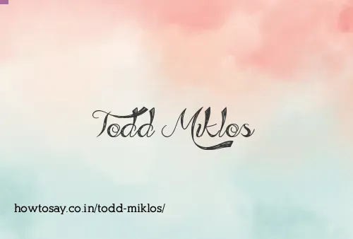Todd Miklos