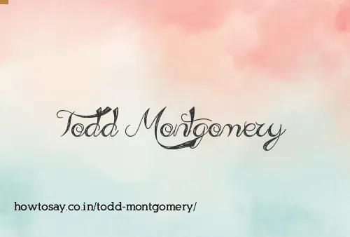 Todd Montgomery