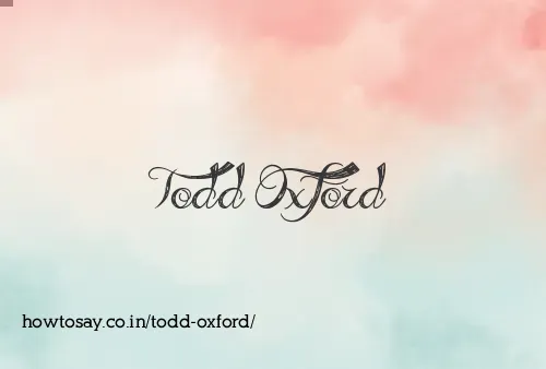 Todd Oxford