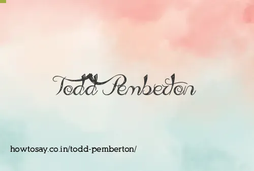 Todd Pemberton