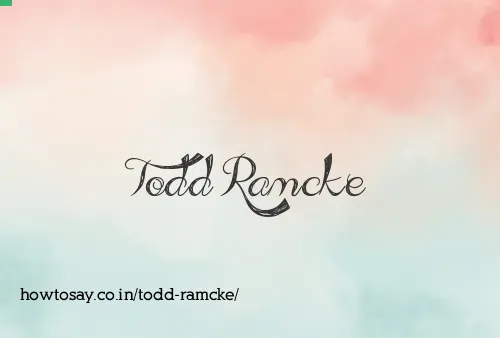 Todd Ramcke