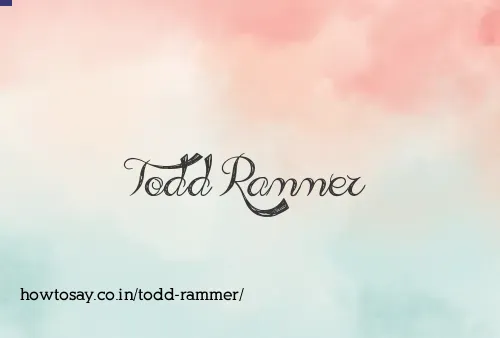 Todd Rammer