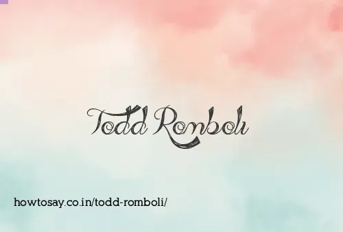 Todd Romboli