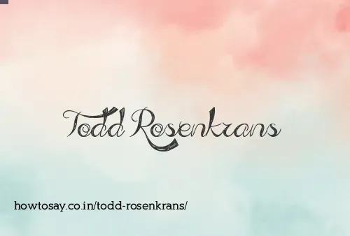 Todd Rosenkrans